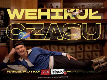 Wieluń Wydarzenie Stand-up Stand-up Wieluń | Rafał Rutkowski w programie "Wehikuł czasu"