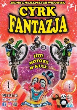 Kluczbork Wydarzenie Inne wydarzenie Cyrk Fantazja