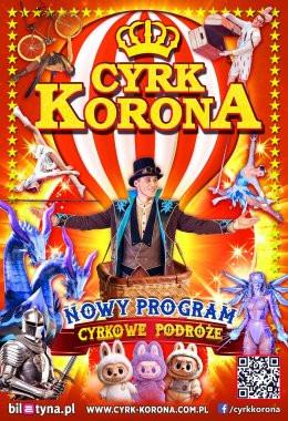 Kłobuck Wydarzenie Inne wydarzenie Cyrk Korona - Nowy Program 2026 - Cyrkowe Podróże